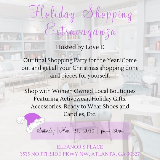 Holiday Shopping Extravaganza: Hosted by Love E
